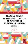 Visualisation and Epistemological Access to Mathematics Education in Southern Africa