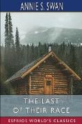 The Last of Their Race (Esprios Classics)