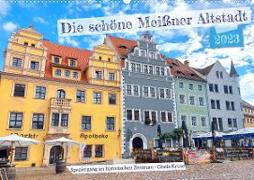 Die schöne Meißner Altstadt (Wandkalender 2023 DIN A2 quer)