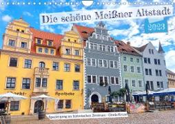Die schöne Meißner Altstadt (Wandkalender 2023 DIN A4 quer)