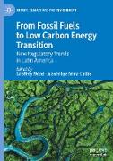 From Fossil Fuels to Low Carbon Energy Transition