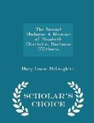 The Second Madame: A Memoir of Elizabeth Charlotte, Duchesse d'Orleans - Scholar's Choice Edition