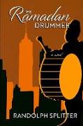 The Ramadan Drummer