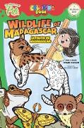 Wildlife of Madagascar. The Adventures of Pili Coloring Book. English-French for Kids Ages 2+