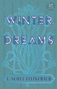 Winter Dreams (Read & Co. Classics Edition),The Inspiration for The Great Gatsby Novel
