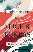The Autobiography of Alice B. Toklas,With an Introduction by Sherwood Anderson
