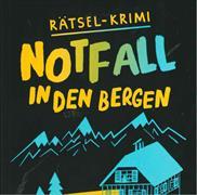 Rätsel-Krimi: Notfall in den Bergen