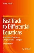 Fast Track to Differential Equations