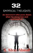 32 EMPIRICAL THOUGHTS