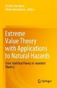 Extreme Value Theory with Applications to Natural Hazards