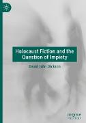 Holocaust Fiction and the Question of Impiety