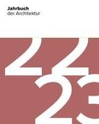 Jahrbuch der Architektur 22/23
