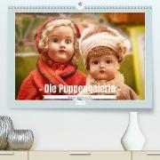 Die Puppengalerie (Premium, hochwertiger DIN A2 Wandkalender 2023, Kunstdruck in Hochglanz)
