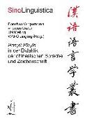 Hanyu Pinyin in der Didaktik der chinesischen Sprache und Zeichenschrift