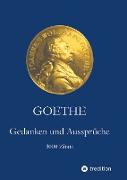 Goethe. Gedanken und Aussprüche
