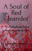 A Soul of Red Oleander