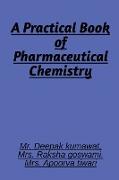 A Practical book of Pharmaceutical Chemistry