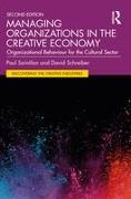 Managing Organizations in the Creative Economy