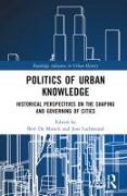 Politics of Urban Knowledge