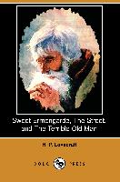 Sweet Ermengarde, the Street, and the Terrible Old Man (Dodo Press)