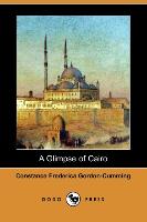 A Glimpse of Cairo (Dodo Press)