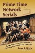 Prime Time Network Serials