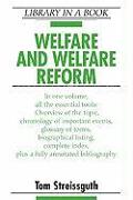 Welfare and Welfare Reform