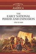 The Early National Period and Expansion