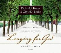 Longing for God: Seven Paths to Christian Devotion