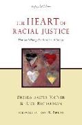 The Heart of Racial Justice