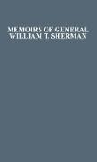 Memoirs of General William T. Sherman by Himself