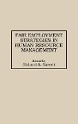 Fair Employment Strategies in Human Resource Management