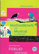 Methodikheft und Musical zum Bilderbuch