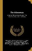 The Athenæum: A Journal Of Literature, Science, The Fine Arts, Music, And The Drama