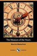 The Measure of the Hours (Dodo Press)
