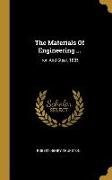 The Materials Of Engineering ...: Iron And Steel. 1885