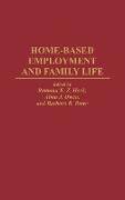 Home-Based Employment and Family Life