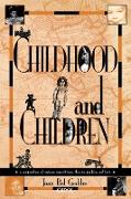 Childhood and Children