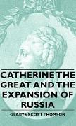 Catherine the Great and the Expansion of Russia