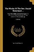 The Works Of The Rev. Daniel Waterland ...: Now First Collected And Arranged. To Which Is Prefixed A Review Of The Author's Life And Writings, Volume