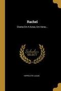 Rachel: Drama Em 4 Actos, Em Verso