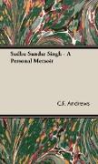 Sadhu Sundar Singh - A Personal Memoir