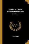 Recueil De Chants Historiques Française: Xvie Siècle