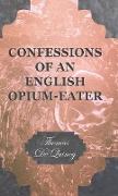 Confessions of an English Opium-Eater