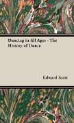 Dancing in All Ages - The History of Dance