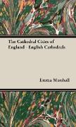 The Cathedral Cities of England - English Cathedrals