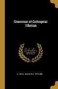 Grammar of Colloquial Tibetan