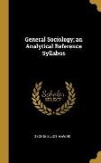 General Sociology, an Analytical Reference Syllabus