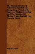 The Mineral Surveyor & Valuer's Complete Guide