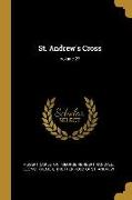 St. Andrew's Cross, Volume 27